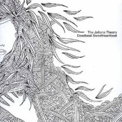 The Juliana Theory : Deadbeat Sweetheartbeat